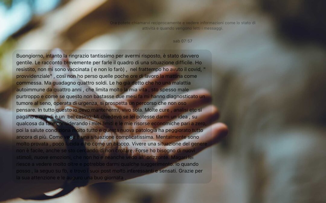 «Mi chiedevo se lei potesse darmi un’idea su qualcosa da fare», la richiesta di aiuto di una donna che vuole, deve combattere
